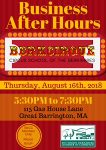 Business After Hours hosted by Berkcirque @ Berkcirque | Great Barrington | Massachusetts | United States